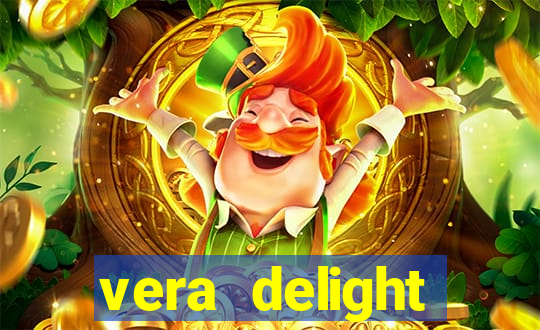 vera delight chelsea sun